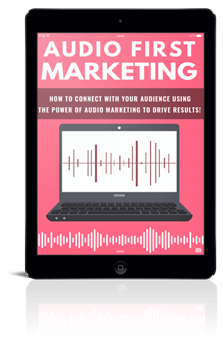 Audio First Marketing